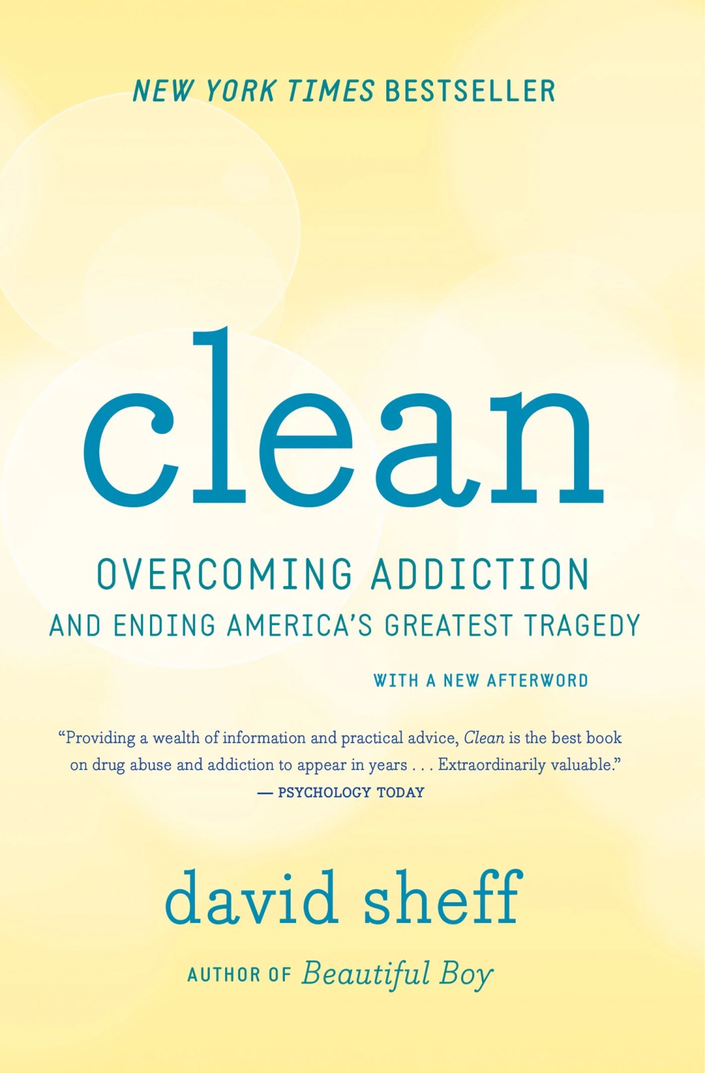 Book Review: “Clean: Overcoming Addiction and Ending America’s Greatest&nbsp;Tragedy”